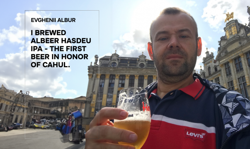 Evghenii Albur. I brewed Albeer Hasdeu IPA - the first beer in honor of Cahul