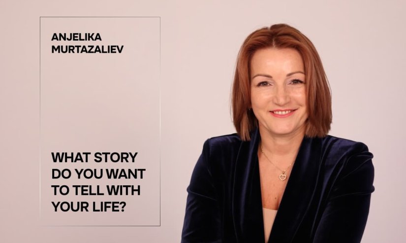 Angelica Murtazaliev. What Story Do You Want Your Life to Tell?