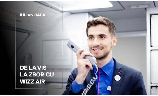 Iulian Baba. De la vis la zbor cu Wizz Air