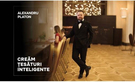 Alexandru Platon: Creăm țesături inteligente