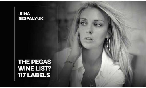Irina Bespalyuk. The Pegas Wine List? 117 Labels