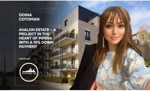 Doina Cotoman: Avalon Estate – A Project in the Heart of Pipera with a 15% Down Payment