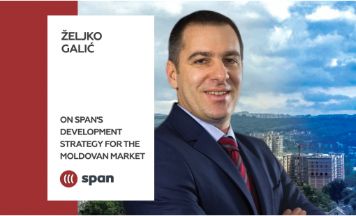 Željko Galić. On Span's development strategy for the Moldovan market