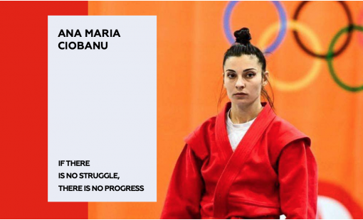 Ana-Maria Ciobanu. If there is no struggle, there is no progress.